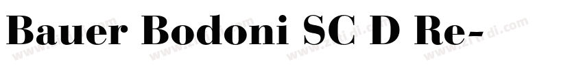 Bauer Bodoni SC D Re字体转换